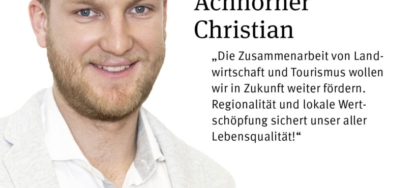 Liste 2 / Position 6 / Achhorner Christian Liste 2 / Position 6 / Achhorner Christian